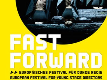 © FAST FORWARD, Europäisches Festival für junge Regie, Dresden