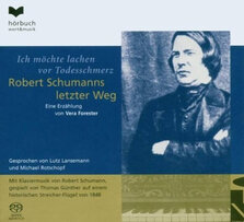 Robert Schumanns Letzter Weg